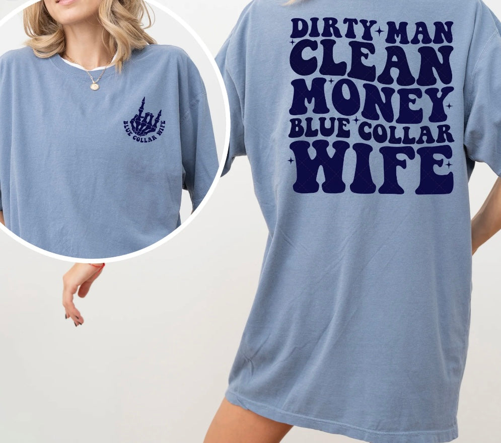 Blue Collar Wife T-Shirt