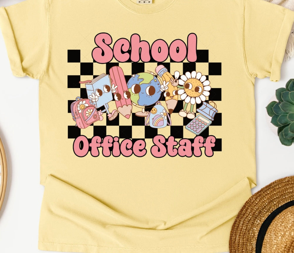 School Office Staff T-Shirt