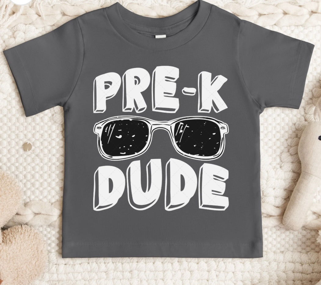 Pre-K Dude T-Shirt
