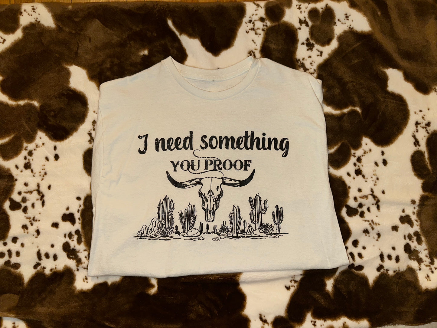 I Need Something You Proof
