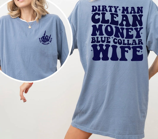 Blue Collar Wife T-Shirt