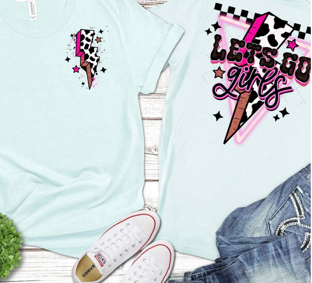 Let’s Go Girls T-Shirt