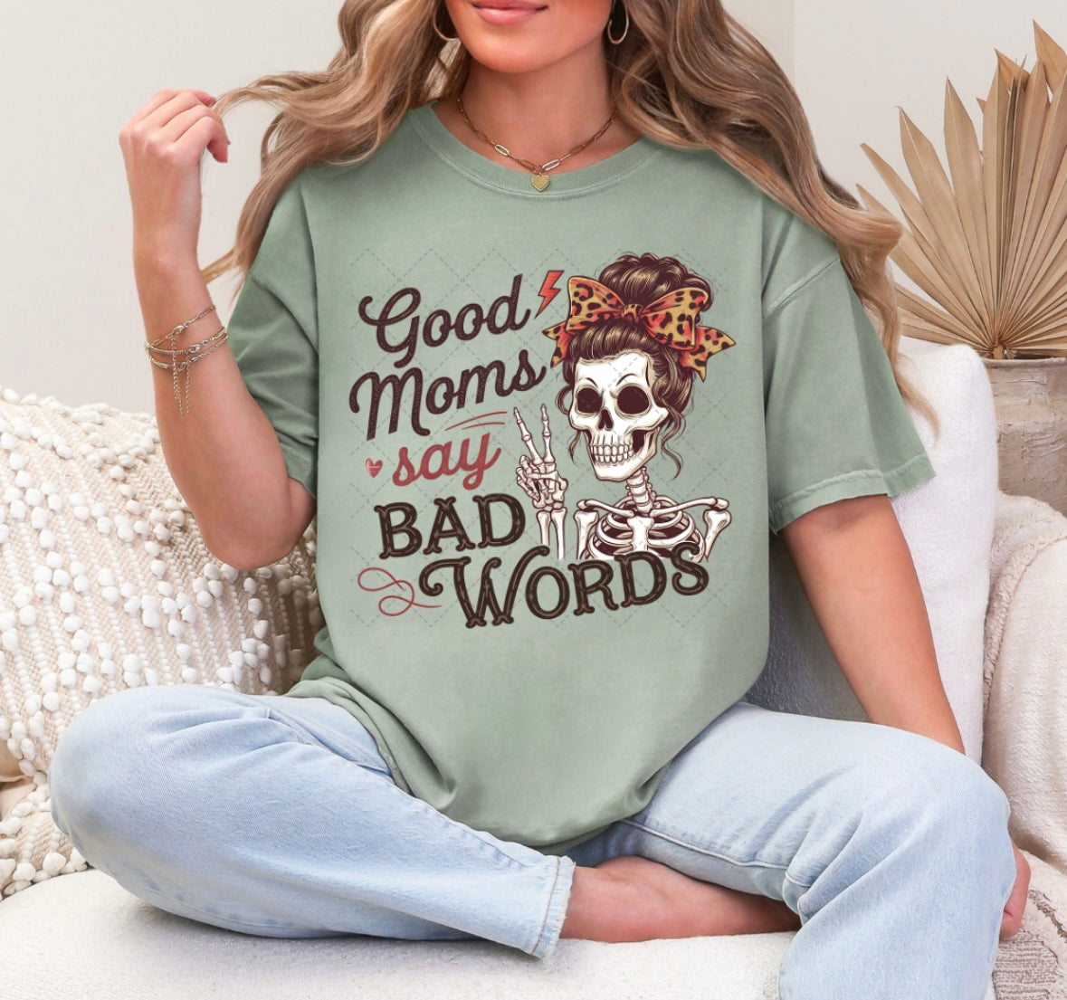 Good Moms Say Bad Words Tee