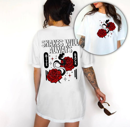 Snakes Will Always Bite Back Tee